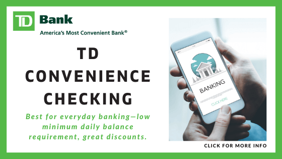 best bank for checking accounts - TD Bank